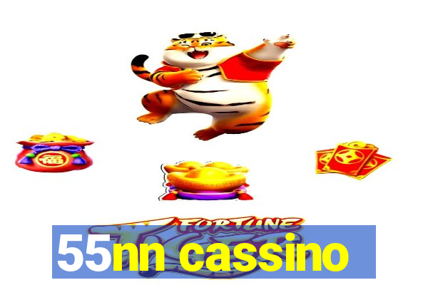 55nn cassino